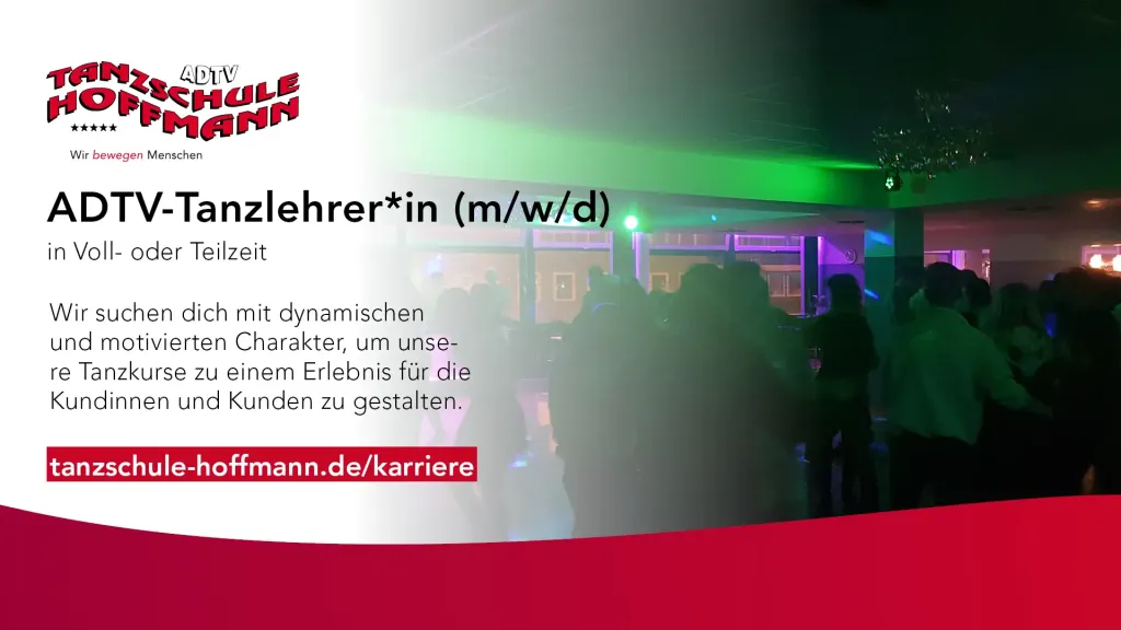 Ausschreibung ADTV-Tanzlehrer*in in Voll- oder Teilzeit in der ADTV Tanzschule Hoffmann in Braunschweig